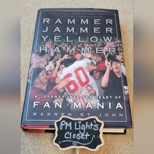 Rammer Jammer Yellow Hammer Hardback Book Warren St John University of Alabama